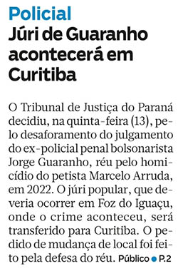 Júri de Guaranho, acusado de matar Arruda, acontecerá em Curitiba - image 0