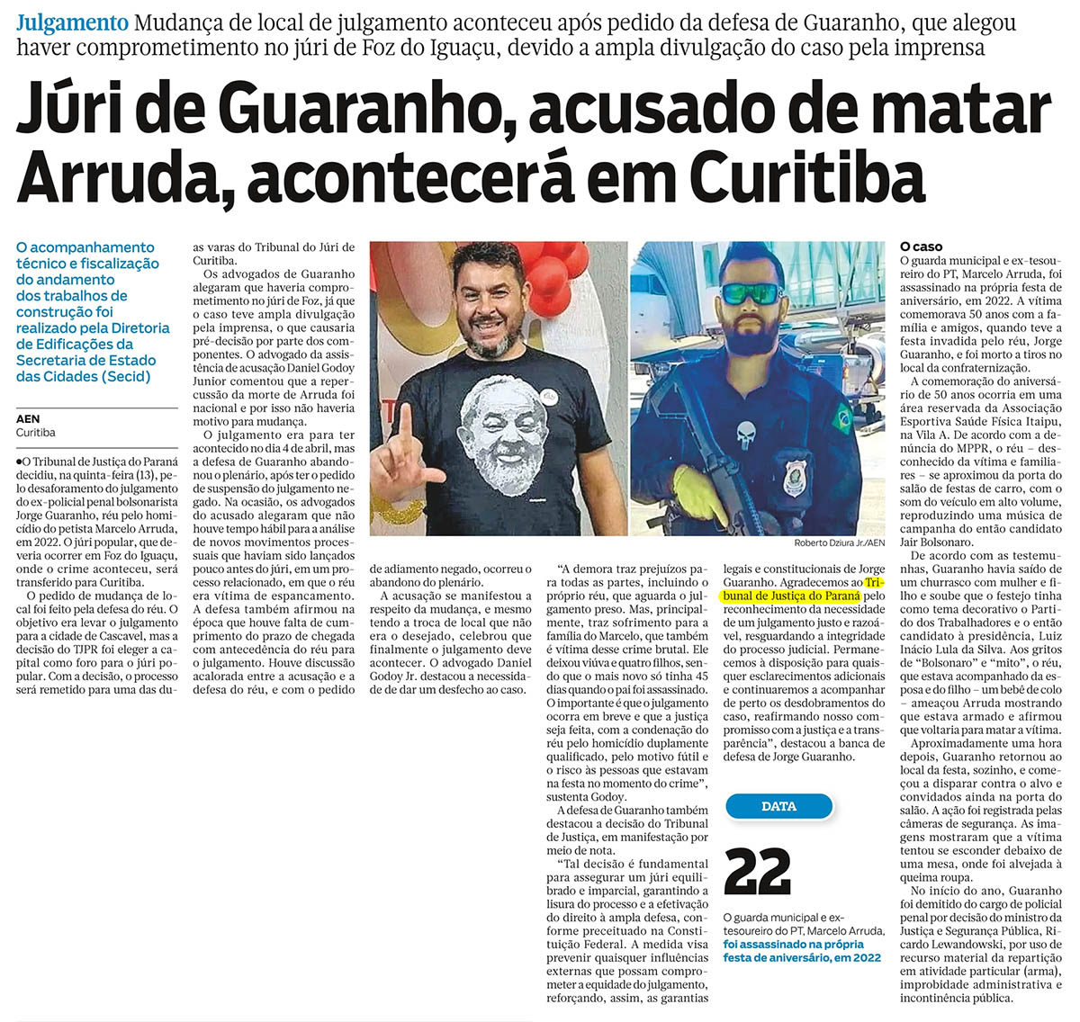 Júri de Guaranho, acusado de matar Arruda, acontecerá em Curitiba - image 1